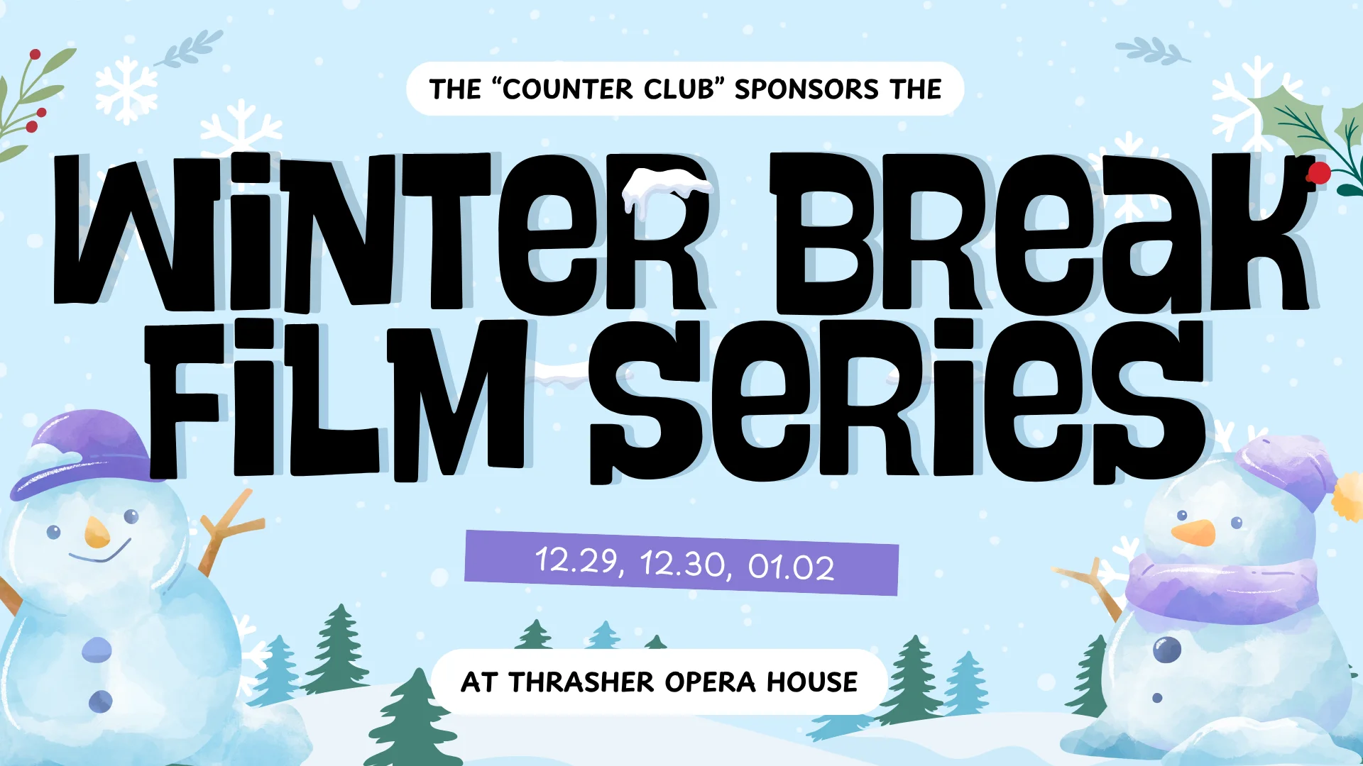 winter break film series